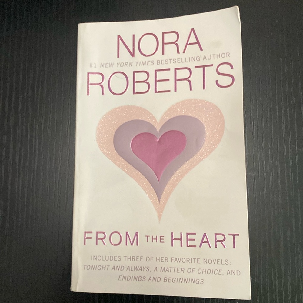 Nora Robert’s - From The Heart